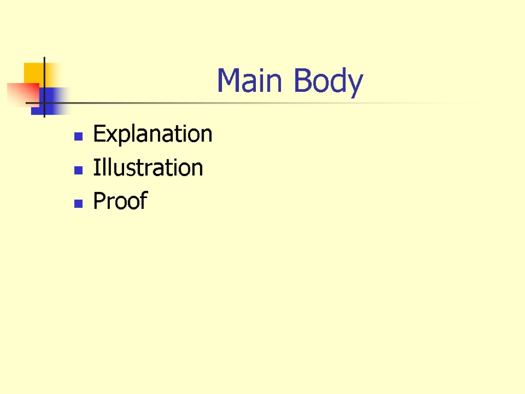 Main Body Explanation Illustration Proof